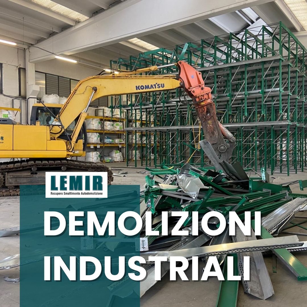 DEMOLIZIONI INDUSTRIALI FIORANO LEMIR